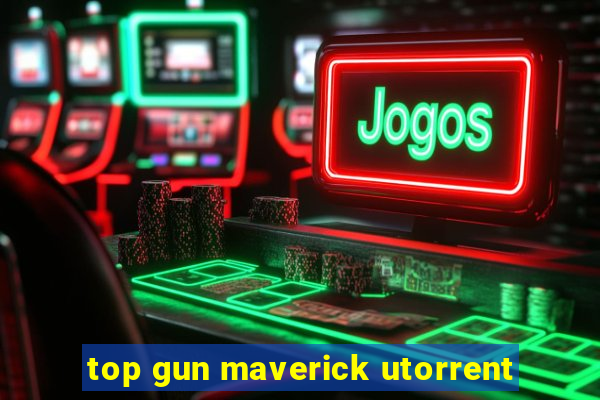 top gun maverick utorrent